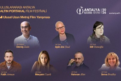 Altın Portakal’ın 'Ulusal Uzun Metraj Film Yarışması'nda jüri üyeleri belli oldu